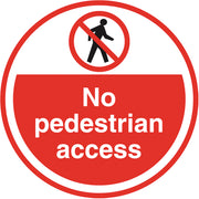 PROline Floor Sign - 450mm - No Pedestrian Access - Store Fittings Direct