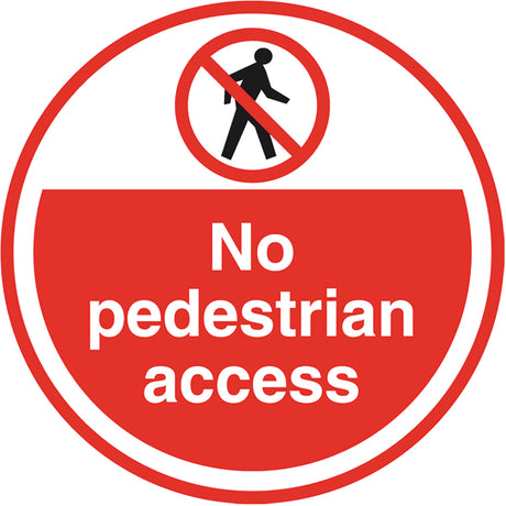 PROline Floor Sign - 450mm - No Pedestrian Access - Store Fittings Direct